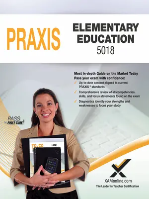2017 Praxis Educație elementară: Cunoștințe de conținut (5018) - 2017 Praxis Elementary Education: Content Knowledge (5018)