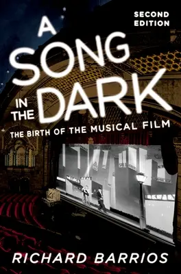A Song in the Dark: Nașterea filmului muzical - A Song in the Dark: The Birth of the Musical Film