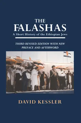 Falashas: O scurtă istorie a evreilor etiopieni - The Falashas: A Short History of the Ethiopian Jews