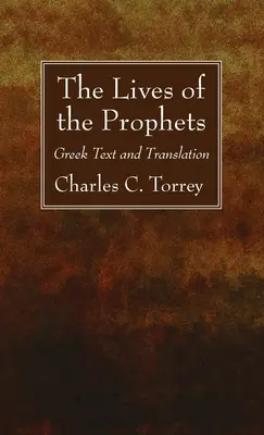 Viețile profeților: The Lives of the Prophets - The Lives of the Prophets