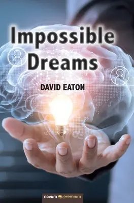 Vise imposibile - Impossible Dreams