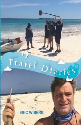 Jurnale de călătorie - Travel Diaries