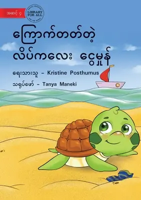 Tilly Țestoasa Timidă - ကြောက်တတ်တဲ့ လိပ်ကƜ - Tilly The Timid Turtle - ကြောက်တတ်တဲ့ လိပ်ကƜ