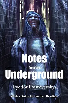 Însemnări din subteran - Notes from the Underground