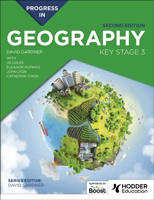 Progress in Geography: Key Stage 3, Ediția a doua - Progress in Geography: Key Stage 3, Second Edition
