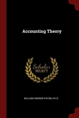 Teoria contabilității - Accounting Theory