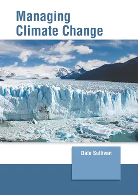 Gestionarea schimbărilor climatice - Managing Climate Change