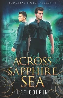 Peste Marea de Safir - Across the Sapphire Sea