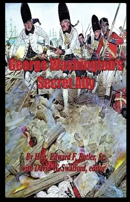 Aliatul secret al lui George Washington - George Washington's Secret Ally
