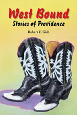 West Bound: Povești despre Providență - West Bound: Stories of Providence