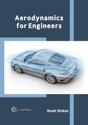 Aerodinamică pentru ingineri - Aerodynamics for Engineers
