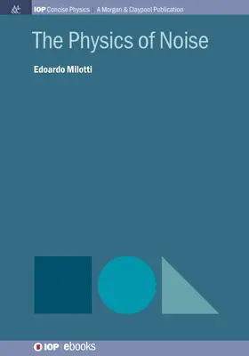Fizica zgomotului - The Physics of Noise