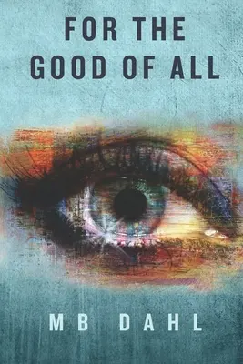 Pentru binele tuturor - For the Good of All