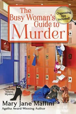 Ghidul femeii ocupate pentru crimă - The Busy Woman's Guide to Murder