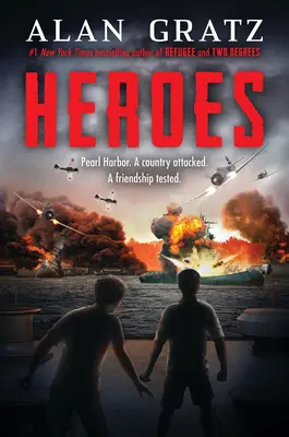 Heroes: Un roman de la Pearl Harbor - Heroes: A Novel of Pearl Harbor