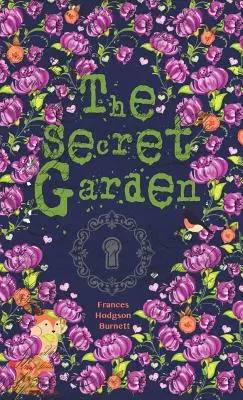 Grădina secretă - The Secret Garden