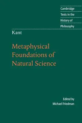 Kant: Fundamentele metafizice ale științei naturale - Kant: Metaphysical Foundations of Natural Science