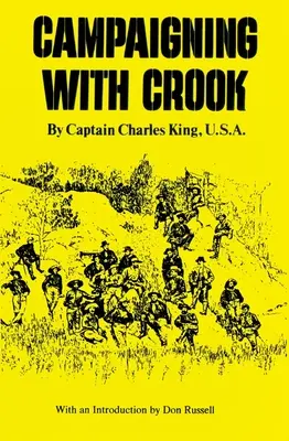 În campanie cu Crook, volumul 25 - Campaigning with Crook, Volume 25