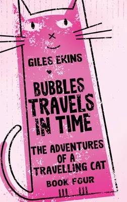 Bubbles călătorește în timp - Bubbles Travels In Time