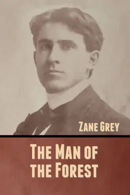 The Man of the Forest (Omul pădurii) - The Man of the Forest