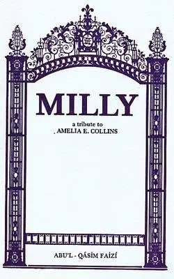 Milly: Un omagiu adus Ameliei E. Collins - Milly: A Tribute to Amelia E. Collins