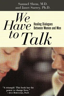 Trebuie să vorbim: Dialoguri vindecătoare între femei și bărbați - We Have to Talk: Healing Dialogues Between Women and Men