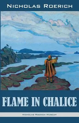 Flacără în Caliciu - Flame in Chalice