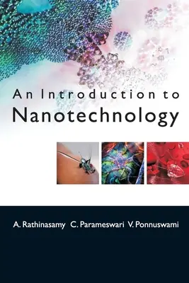 O introducere în nanotehnologie - An Introduction To Nanotechnology