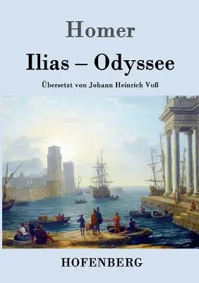 Ilias / Odiseea - Ilias / Odyssee