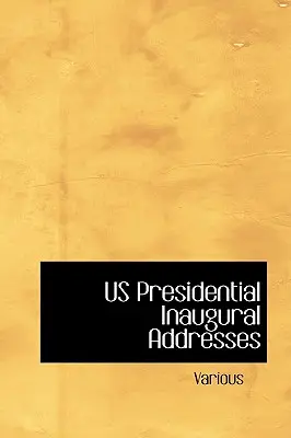 Discursuri inaugurale ale președinților SUA - Us Presidential Inaugural Addresses
