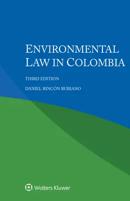 Dreptul mediului în Columbia - Environmental Law in Colombia