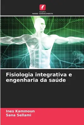 Fisiologie integrativă și inginerie a sadei - Fisiologia integrativa e engenharia da sade