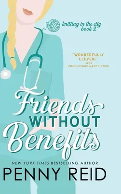 Prieteni fără beneficii: O poveste de dragoste neîmpărtășită - Friends Without Benefits: An Unrequited Romance