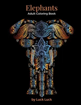 Elefanți: Carte de colorat pentru adulți - Elephants: Adult Coloring Book