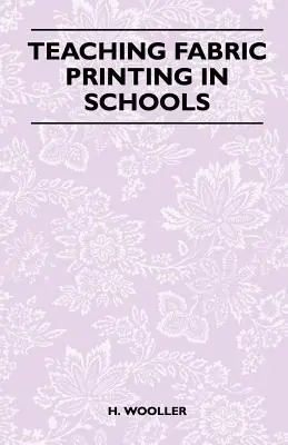 Predarea imprimării pe țesături în școli - Teaching Fabric Printing in Schools