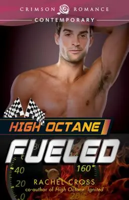 High Octane: Alimentat - High Octane: Fueled