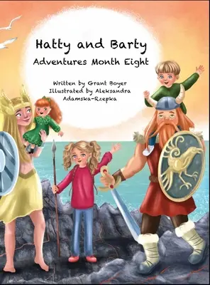 Aventurile lui Hatty și Barty luna a opta - Hatty and Barty Adventures Month Eight