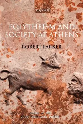 Politeism și societate la Atena - Polytheism and Society at Athens
