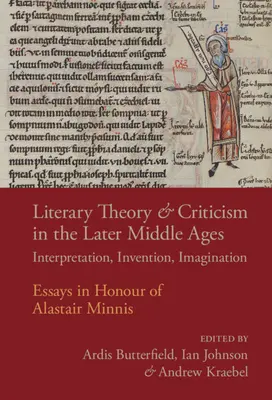 Teorie și critică literară în Evul Mediu târziu - Literary Theory and Criticism in the Later Middle Ages