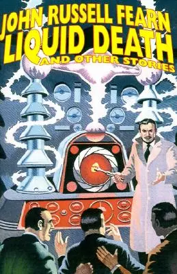 Moartea lichidă și alte povestiri - Liquid Death and Other Stories