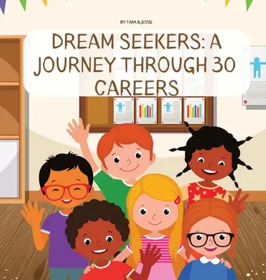 Căutătorii de vise: O călătorie prin 30 de cariere - Dream Seekers: A Journey through 30 Careers