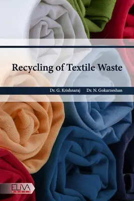 Reciclarea deșeurilor textile - Recycling of Textile Waste