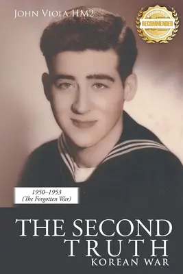 Al doilea adevăr: Războiul din Coreea - The Second Truth: Korean War