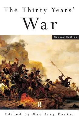 Războiul de treizeci de ani (The Thirty Years' War) - The Thirty Years' War