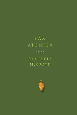Pax Atomica: Poeme - Pax Atomica: Poems