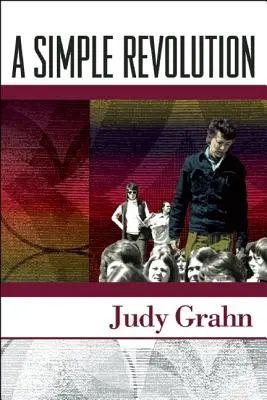 O revoluție simplă: The Making of an Activist Poet - A Simple Revolution: The Making of an Activist Poet
