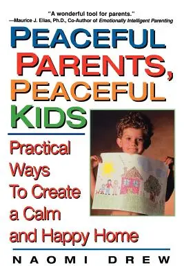 Părinți liniștiți, copii liniștiți - Peaceful Parents, Peaceful Kids
