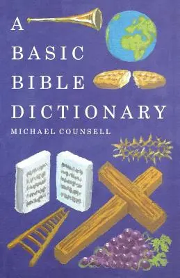 Un dicționar biblic de bază - A Basic Bible Dictionary