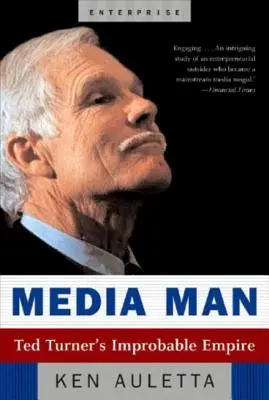 Media Man: Imperiul improbabil al lui Ted Turner - Media Man: Ted Turner's Improbable Empire