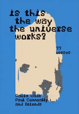 Așa funcționează Universul?: (555 Versuri / 77 Versuri) - Is This the Way the Universe Works?: (555 Verses / 77 Verses)